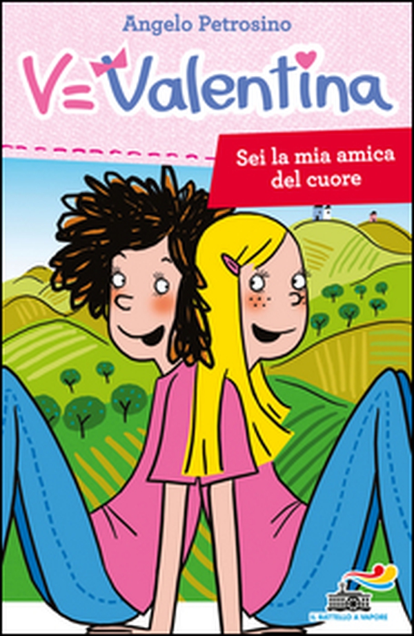 Sei la mia amica del cuore - Librerie.coop Sei la mia amica del cuore - Librerie.coop