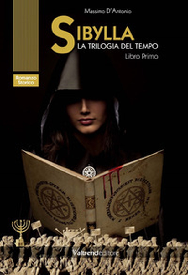 Sibylla. La trilogia del tempo - Vol. 1 - Librerie.coop Sibylla. La trilogia del tempo - Vol. 1 - Librerie.coop