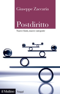 Postdiritto. Nuove fonti, nuove categorie - Librerie.coop Postdiritto. Nuove fonti, nuove categorie - Librerie.coop