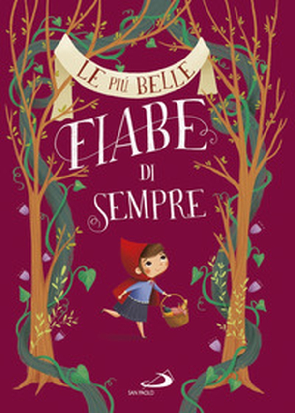 Le più belle fiabe di sempre - Librerie.coop Le più belle fiabe di sempre - Librerie.coop