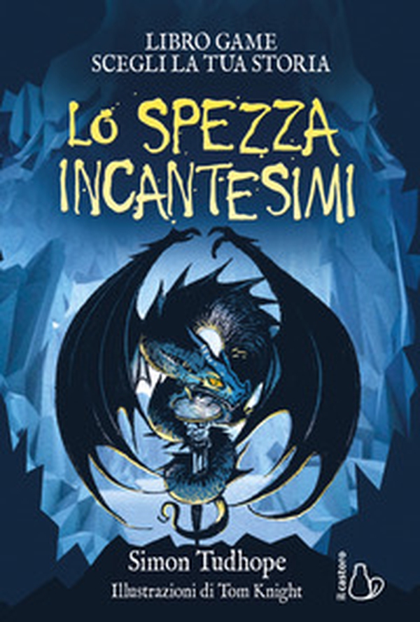 Lo spezzaincantesimi. Il cacciatore di ombre. Libro game - Vol. 2 - Librerie.coop Lo spezzaincantesimi. Il cacciatore di ombre. Libro game - Vol. 2 - Librerie.coop
