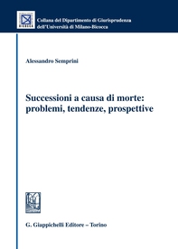 Successioni a causa di morte: problemi, tendenze, prospettive - Librerie.coop