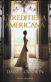 L'ereditiera americana - Librerie.coop