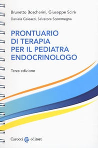 Prontuario di terapia per il pediatra endocrinologo - Librerie.coop