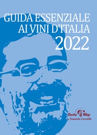 Guida essenziale ai vini d'Italia 2022 - Librerie.coop