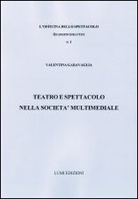 Teatro e spettacolo nella società multimediale - Librerie.coop