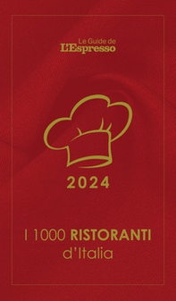 I 1000 ristoranti d'Italia 2024 - Librerie.coop