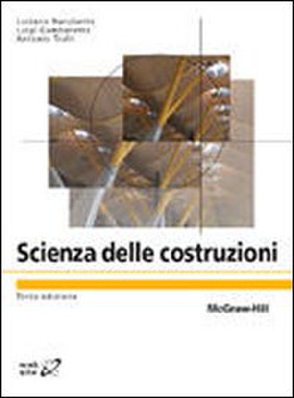Scienza delle costruzioni - Librerie.coop