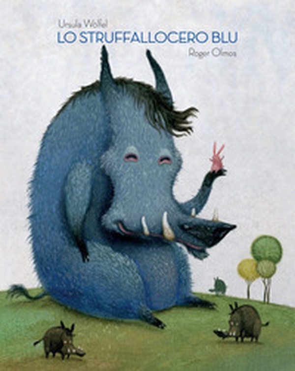 Lo struffalocero blu - Librerie.coop Lo struffalocero blu - Librerie.coop