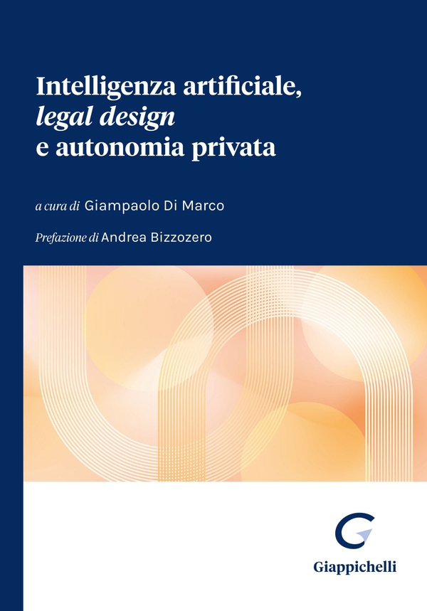 Intelligenza artificiale, legal design e autonomia privata - Librerie.coop