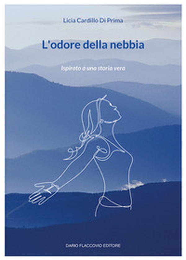 L'odore della nebbia - Librerie.coop L'odore della nebbia - Librerie.coop