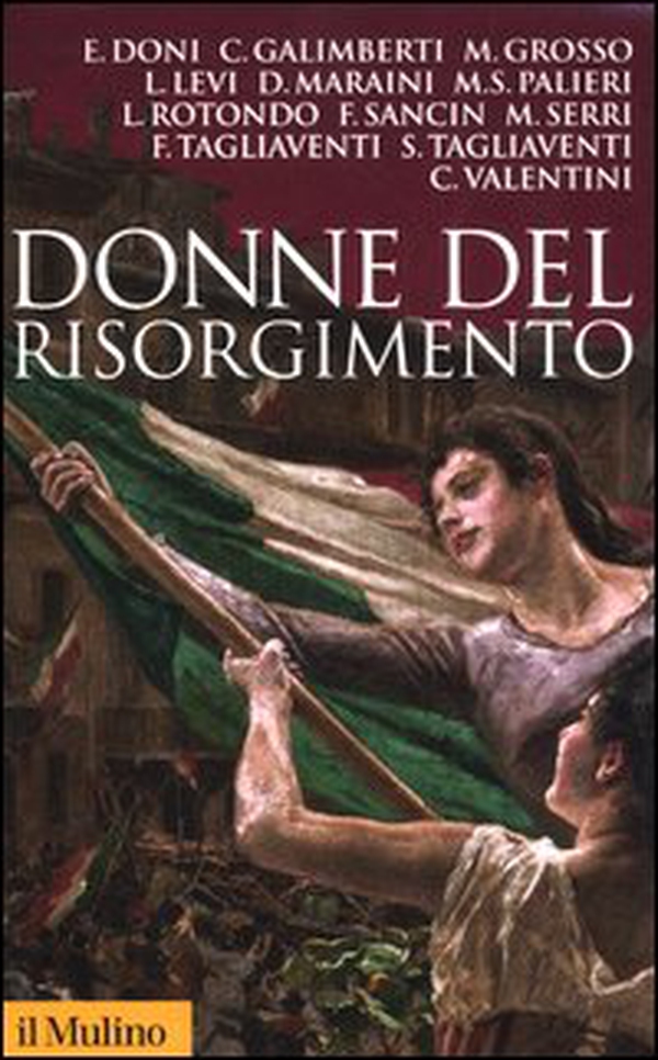 Donne del Risorgimento - Librerie.coop Donne del Risorgimento - Librerie.coop