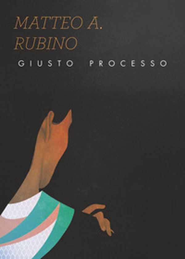Giusto processo - Librerie.coop Giusto processo - Librerie.coop