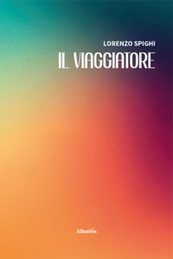 Il viaggiatore - Librerie.coop Il viaggiatore - Librerie.coop
