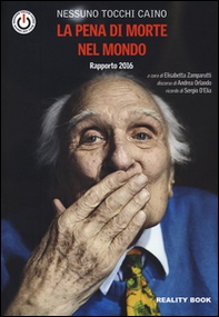 La pena di morte nel mondo. Rapporto 2016 - Librerie.coop