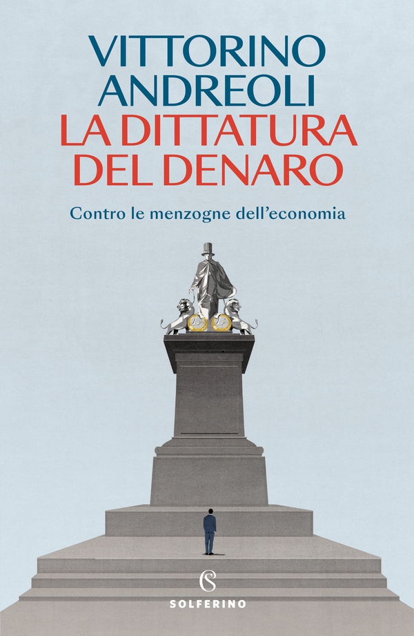 La dittatura del denaro - Librerie.coop La dittatura del denaro - Librerie.coop