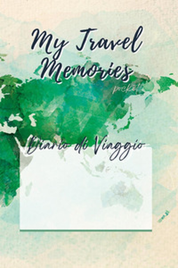 My travel memories. Pocket edition - Librerie.coop My travel memories. Pocket edition - Librerie.coop