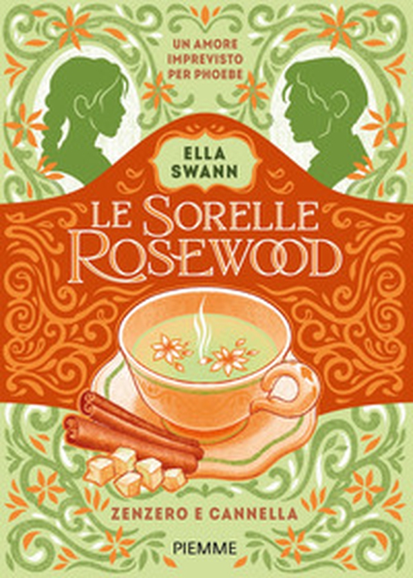 Zenzero e cannella. Le sorelle Rosewood - Vol. 1 - Librerie.coop