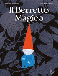 Il berretto magico - Librerie.coop