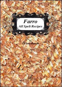 Farro all spelt recipes - Librerie.coop