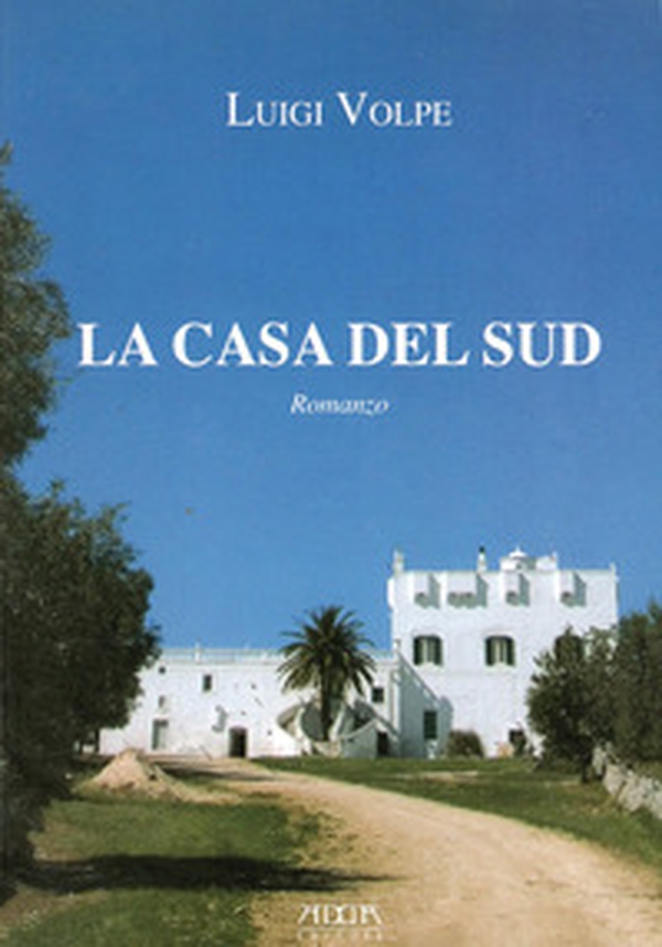 La casa del sud - Librerie.coop La casa del sud - Librerie.coop