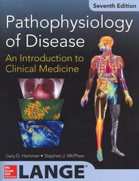 Pathophysiology of disease: an introduction to clinical medicine - Librerie.coop