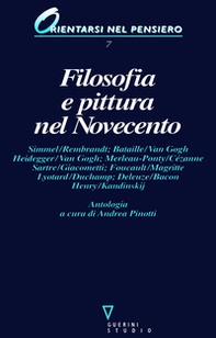 Filosofia e pittura nel Novecento. Antologia - Librerie.coop