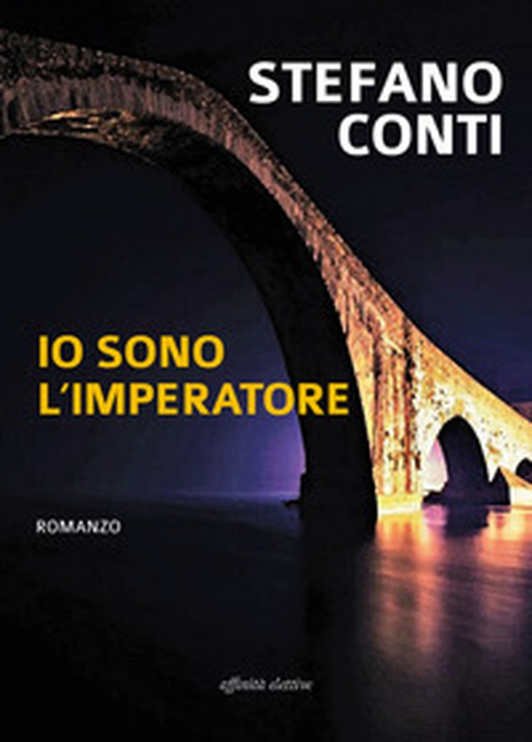 Io sono l'imperatore - Librerie.coop Io sono l'imperatore - Librerie.coop