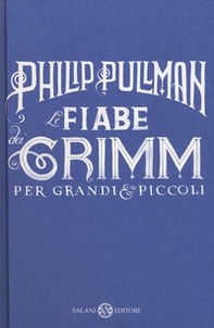 Le fiabe dei Grimm per grandi e piccoli - Librerie.coop
