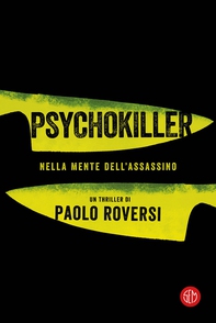 Psychokiller - Librerie.coop Psychokiller - Librerie.coop