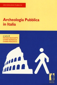Archeologia pubblica in Italia - Librerie.coop