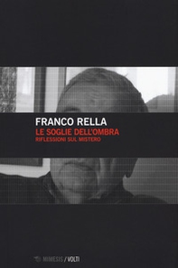 Le soglie dell'ombra. Riflessioni sul mistero - Librerie.coop Le soglie dell'ombra. Riflessioni sul mistero - Librerie.coop
