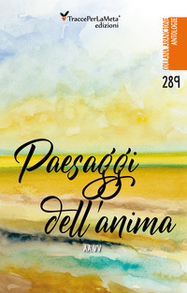 Paesaggi dell'anima - Librerie.coop Paesaggi dell'anima - Librerie.coop