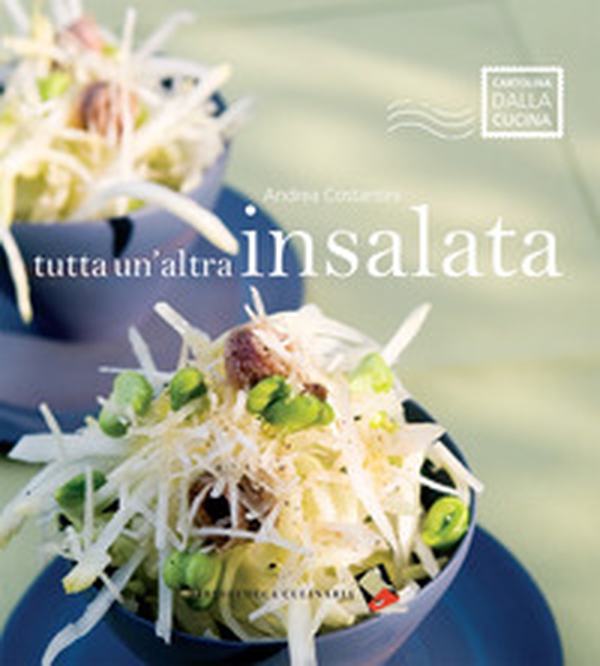Tutta un'altra insalata - Librerie.coop Tutta un'altra insalata - Librerie.coop