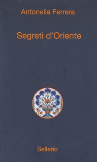 Segreti d'Oriente - Librerie.coop