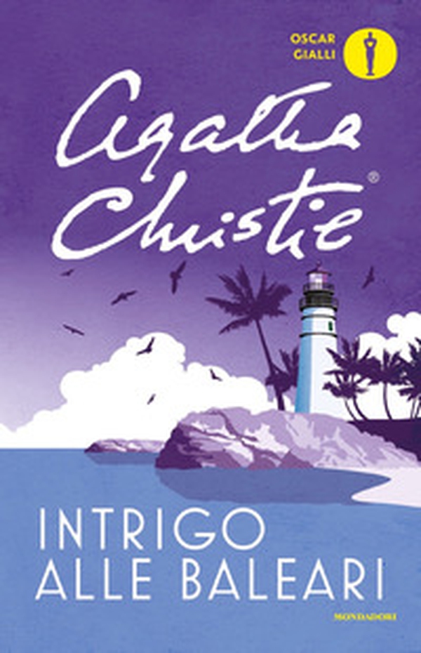 Intrigo alle Baleari e altre storie - Librerie.coop Intrigo alle Baleari e altre storie - Librerie.coop