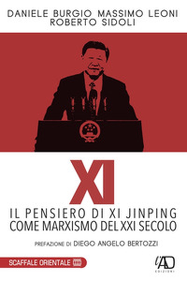 XI. Il pensiero di Xi Jinping come marxismo del XXI secolo - Librerie.coop XI. Il pensiero di Xi Jinping come marxismo del XXI secolo - Librerie.coop