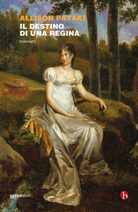 Il destino di una regina - Librerie.coop