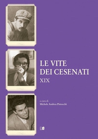 Le vite dei cesenati - Vol. 19 - Librerie.coop