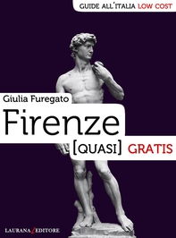 Firenze (quasi) gratis - Librerie.coop