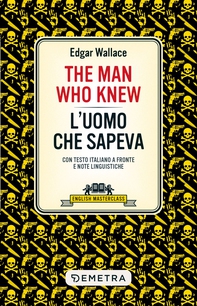 The Man Who Knew – L'uomo che sapeva - Librerie.coop The Man Who Knew – L'uomo che sapeva - Librerie.coop
