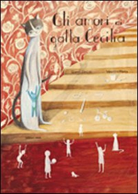 Gli amori di gatta Cecilia - Librerie.coop