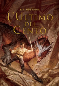 L'ultimo dei cento - Librerie.coop