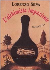 L'alchimista impaziente - Librerie.coop