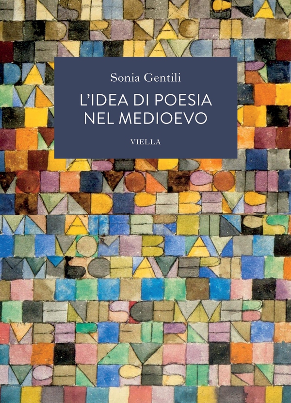 L’idea di poesia nel Medioevo - Librerie.coop L’idea di poesia nel Medioevo - Librerie.coop