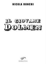 Il giovane Dolmen - Librerie.coop