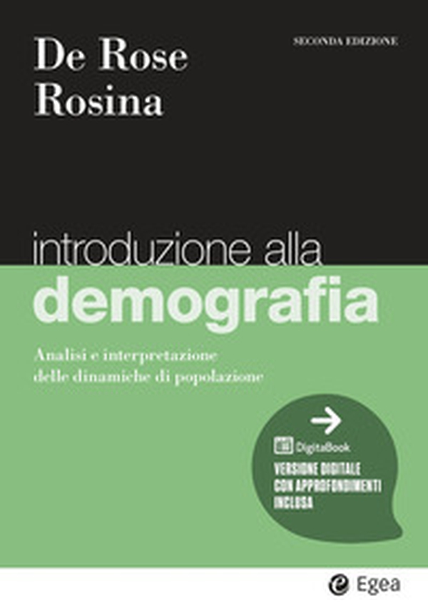 Introduzione alla demografia. Analisi e interpretazione delle dinamiche di popolazione - Librerie.coop