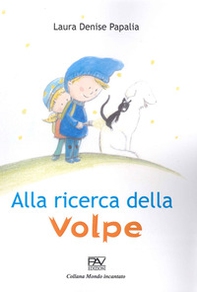 Alla ricerca della volpe - Librerie.coop