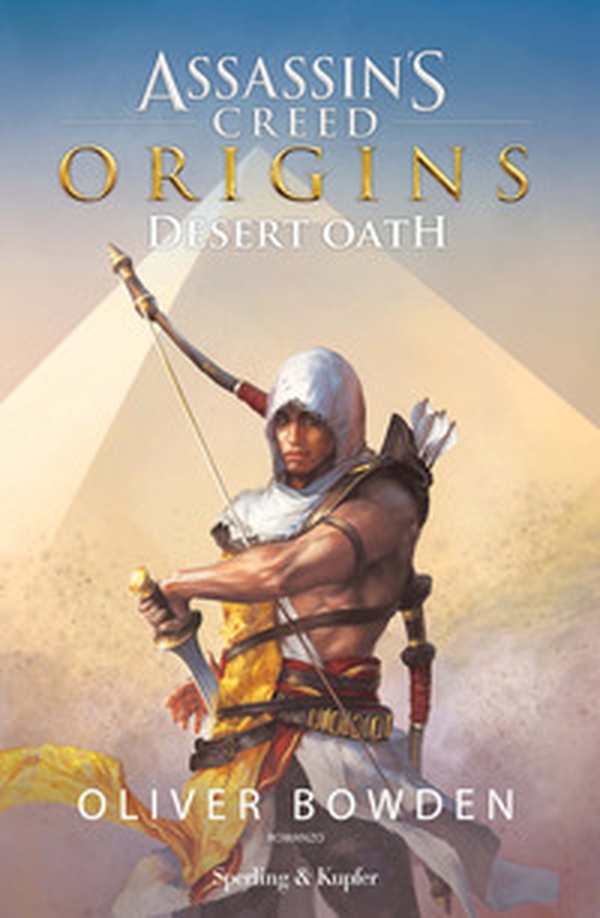 Assassin's Creed. Origins. Desert Oath - Librerie.coop Assassin's Creed. Origins. Desert Oath - Librerie.coop