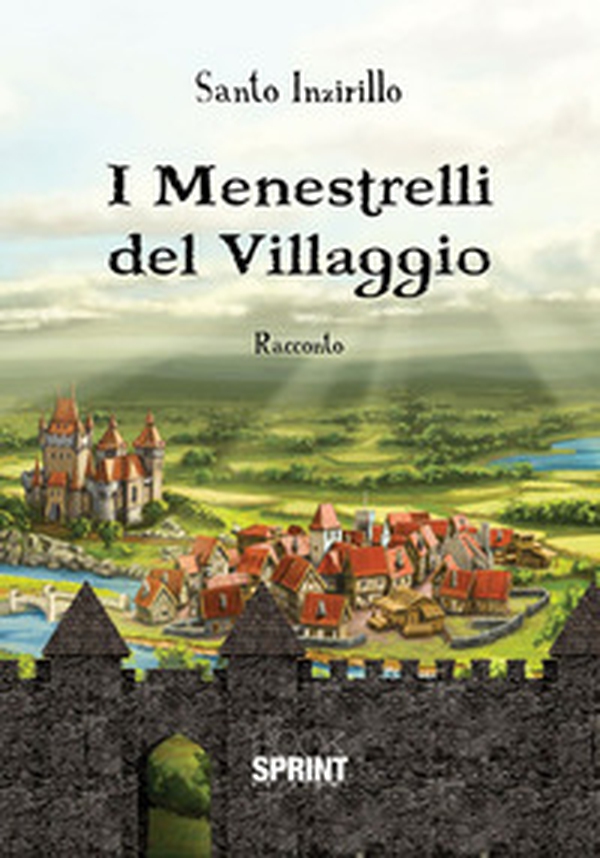 I menestrelli del villaggio - Librerie.coop I menestrelli del villaggio - Librerie.coop